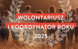 Wolontariuszy i koordynatorów wolontariatu można zgłaszać do 13 października.